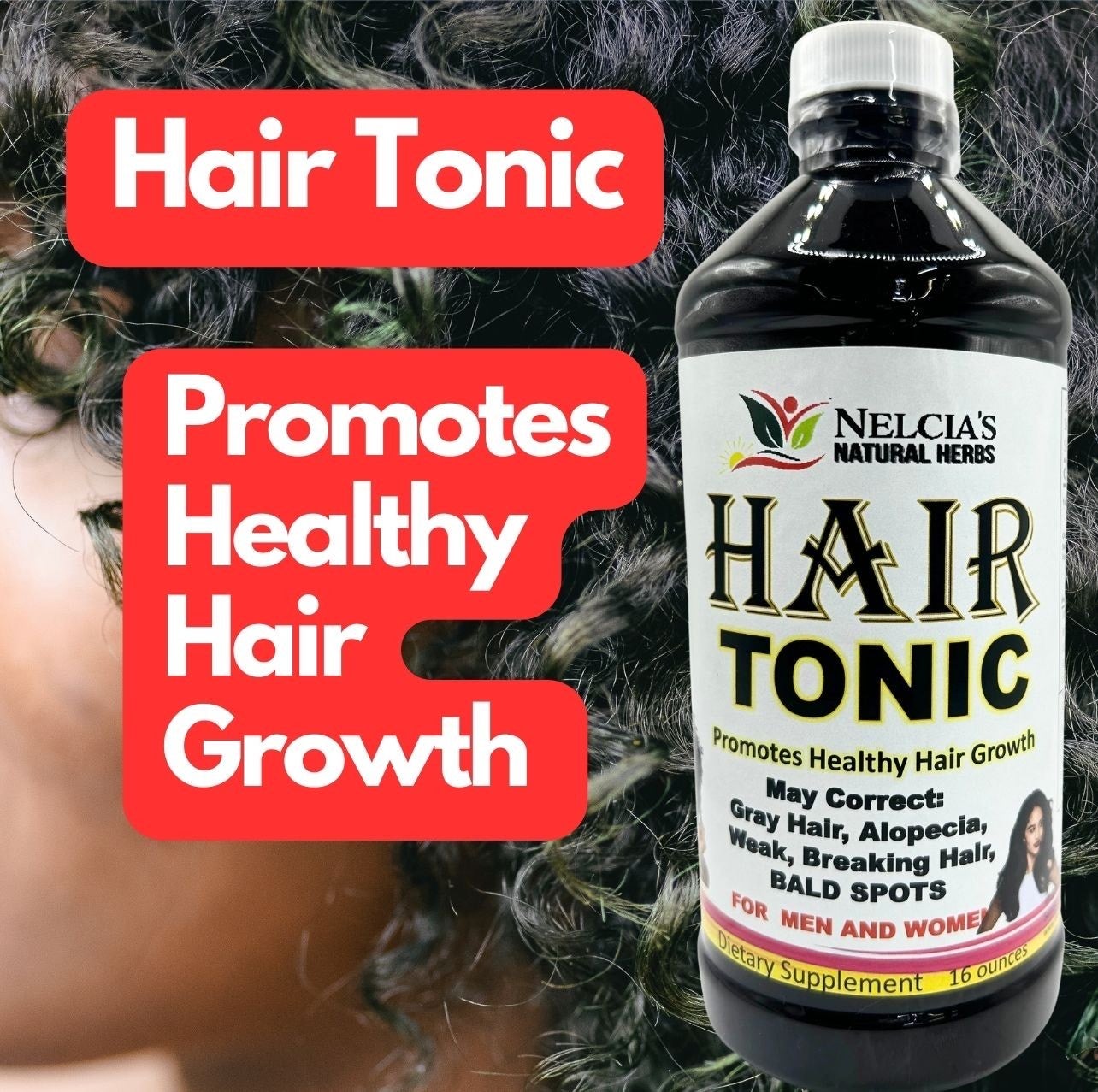 Hair Tonic Supplement - 16oz - Promotes Healthy Hair Growth